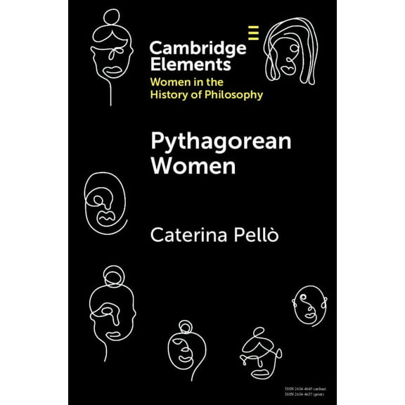 Elements on Women in the History of Phil Pythagorean Women, (Paperback)