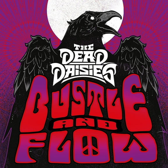 Dead Daisies - Bustle And Flow - Music & Performance - Vinyl
