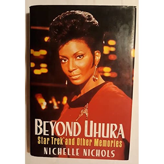 Pre-Owned Beyond Uhura - Star Trek and Other Memories (Hardcover) 0399139931 9780399139932