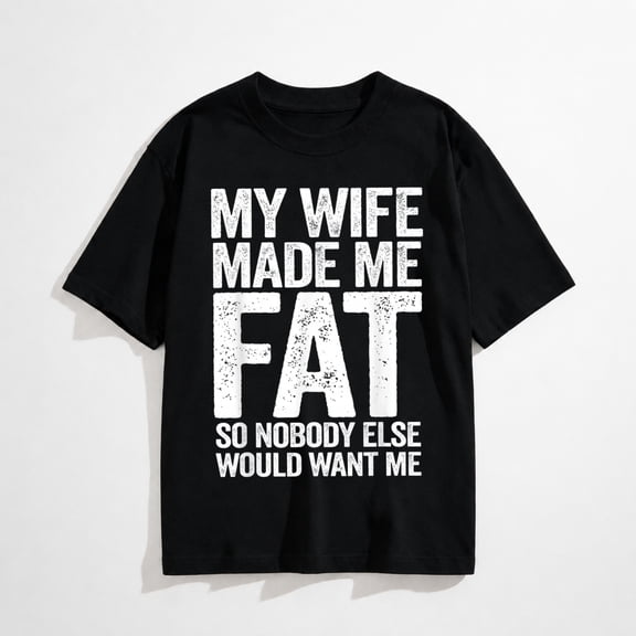 My Wife Spoils Me Funny Husband Graphic T-Shirt, Casual Short Sleeve Tee