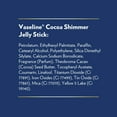 thumbnail image 7 of Vaseline Cocoa Shimmer Jelly Stick GLOW UP Body Luminizer For Dewy Radiant Skin 1.4 oz - 3 Count, 7 of 7