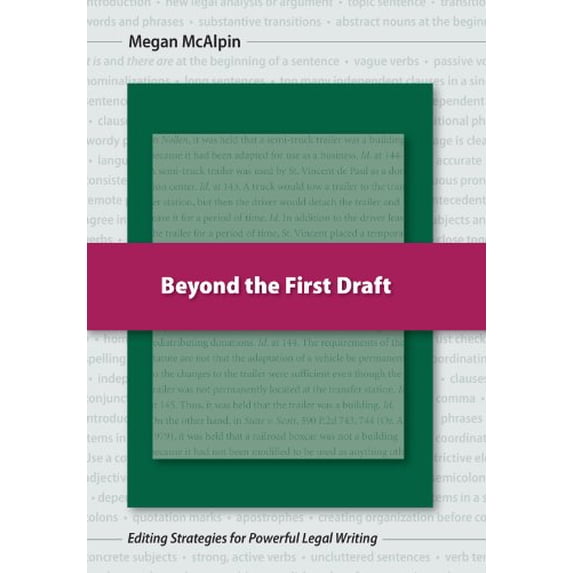 Pre-Owned Beyond the First Draft: Editing Strategies for Powerful Legal ...