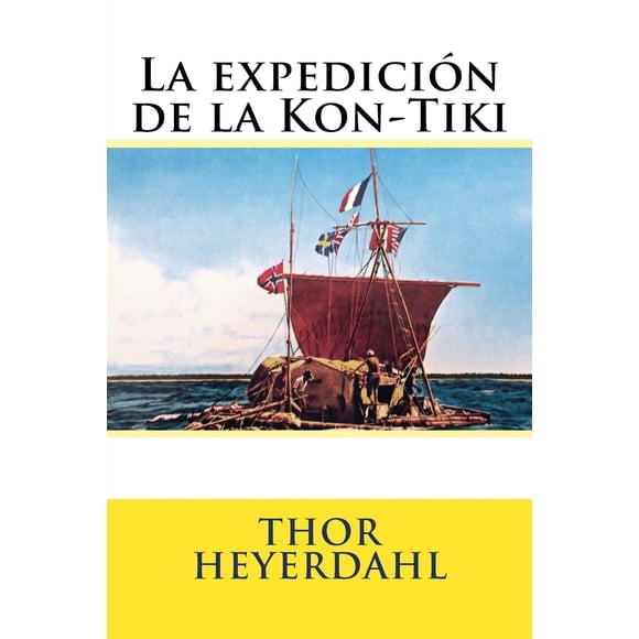 Libro La expedicion de la Kon-Tiki (Edición en español)