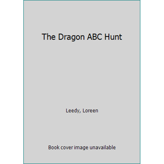 Pre-Owned The Dragon ABC Hunt (Unknown) 0823405966 9780823405961