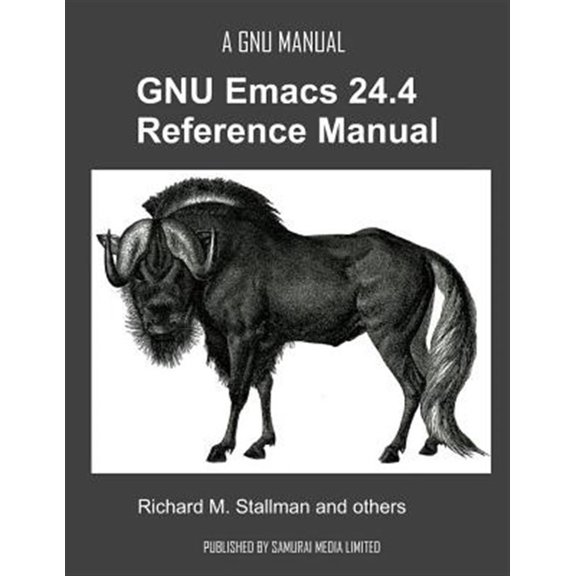 Pre-Owned The GNU Emacs 24.4 Reference Manual