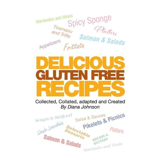 Delicious Gluten Free Recipes