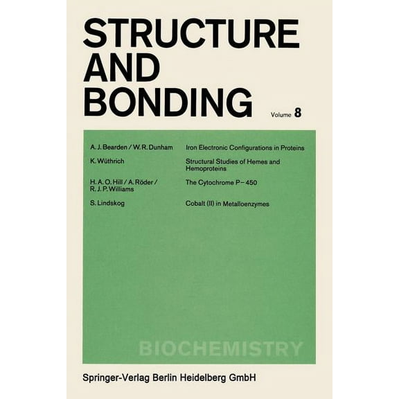 Structure and Bonding Biochemistry, Book 8, (Paperback)