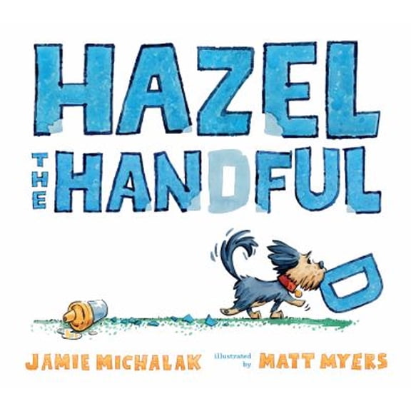 Pre-Owned Hazel the Handful (Hardcover) 1536231193 9781536231199