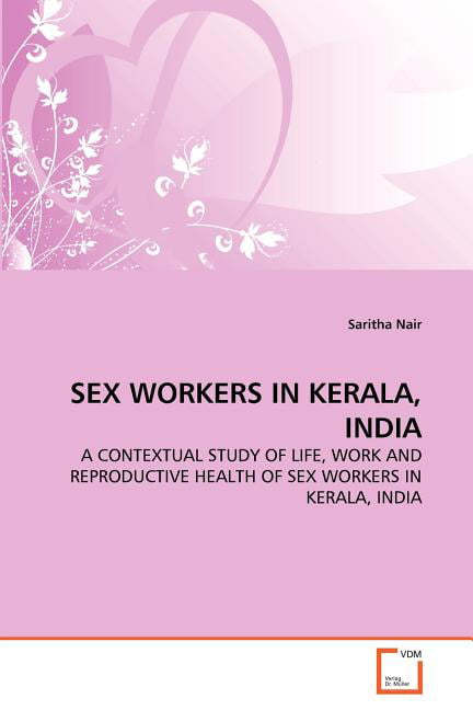 Sex Workers in Kerala, India (Paperback)