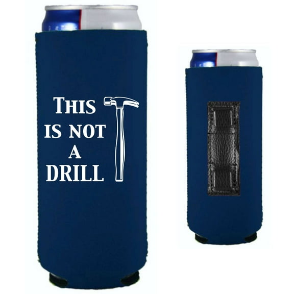 This Is Not A Drill Magnetic Slim Can Coolie (Navy)