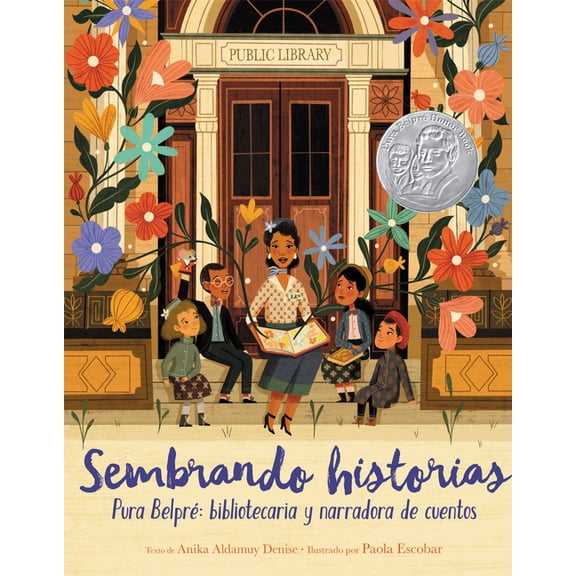 Sembrando Historias: Pura Belpré Bibliotecaria Y Narradora de Cuentos: Planting Stories: The Life of Librarian and Story, (Paperback)