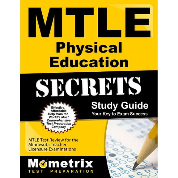 Mtle Physical Education Secrets Study Guide : Mtle Test Review for the Minnesota Teacher Licensure Examinations (Paperback)