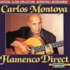 Pre-Owned - Flamenco Direct by Carlos Montoya (CD, Oct-1991, Laserlight)