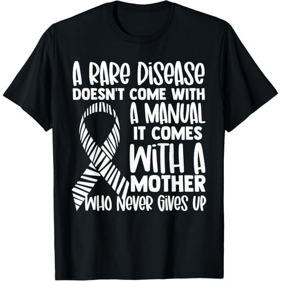t-shirt Rare Diseases Awareness Zebra Ribbon Mother Never Gives Up T-Shirt.