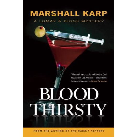 Pre-Owned Bloodthirsty: A Lomax & Biggs Mystery (Paperback) 1596922885 9781596922884