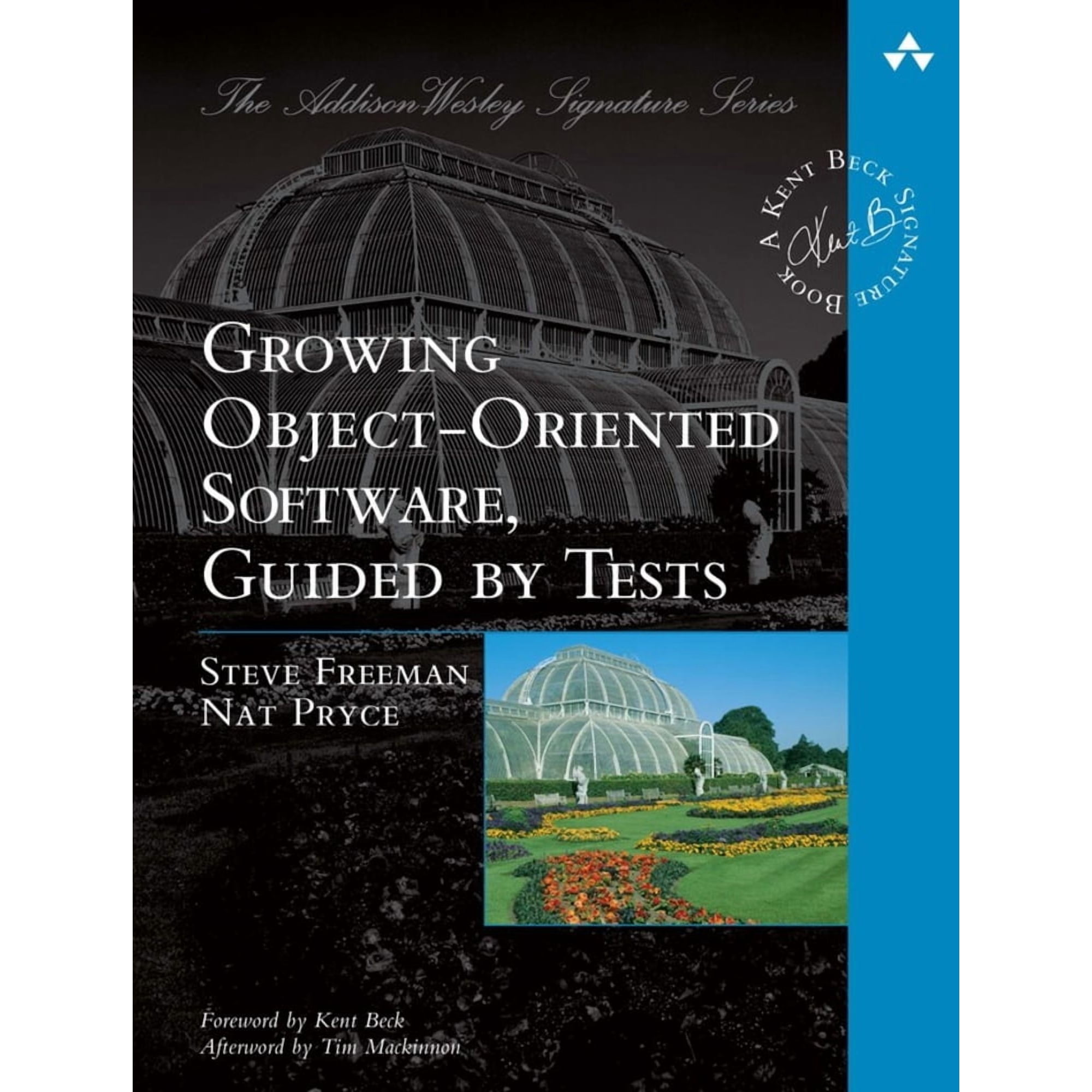 Addison-Wesley Signature Series (Beck) Growing Object-Oriented Software, Guided by Tests, (Paperback)