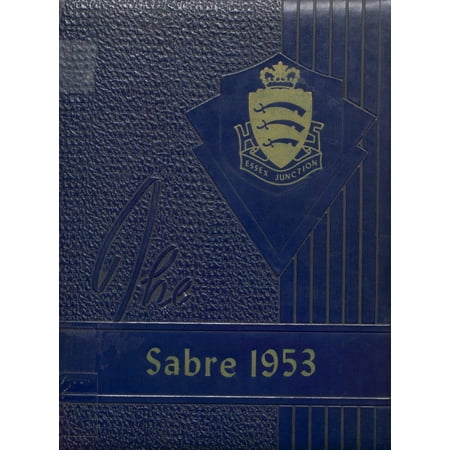 (Custom Reprint) Yearbook: 1953 Essex Junction High School - Joy Yearbook (Essex Junction, VT)