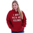 thumbnail image 4 of I Want Pizza Not Feelings Funny Food Hoodie Sweatshirt Women Men Brisco Brands 2X, 4 of 6