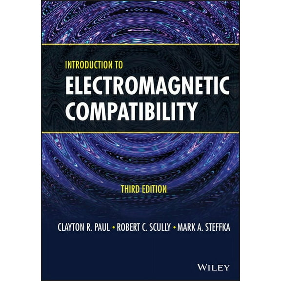 Introduction to Electromagnetic Compatibility, (Hardcover)