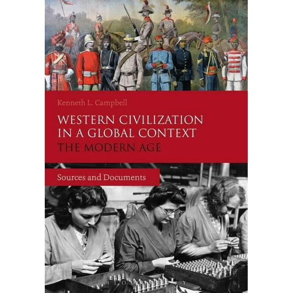 Western Civilization in a Global Context: The Modern Age: Sources and Documents (Paperback)