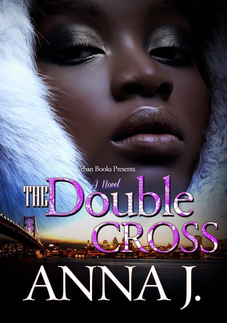 Anna J The Double Cross (Paperback)