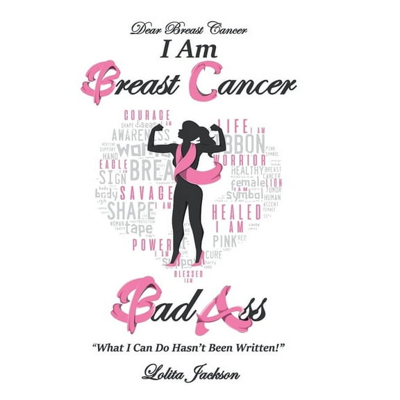 Breast Cancer Bad Ass (Hardcover)