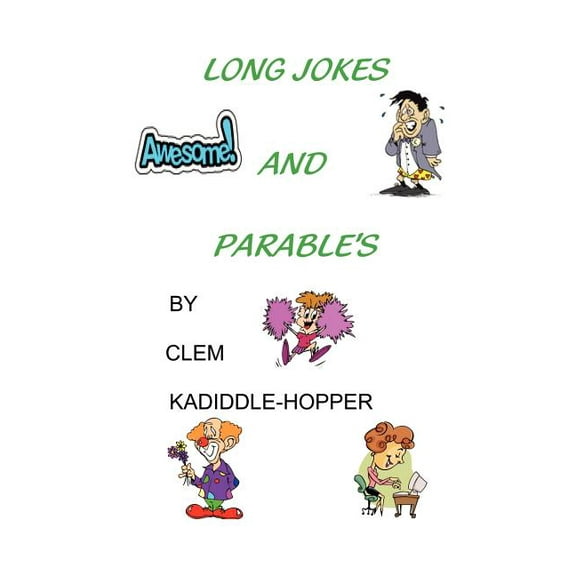 Long Jokes and Parable's, (Paperback)