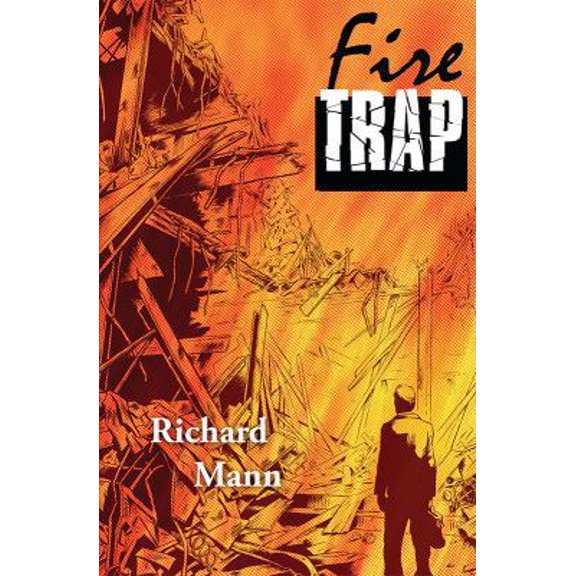 Pre-Owned Fire Trap (Paperback) 0985844507 9780985844509
