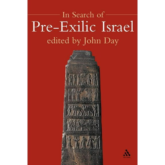 Library of Hebrew Bible/Old Testament St In Search of Pre-Exilic Israel, Book 406, (Paperback)