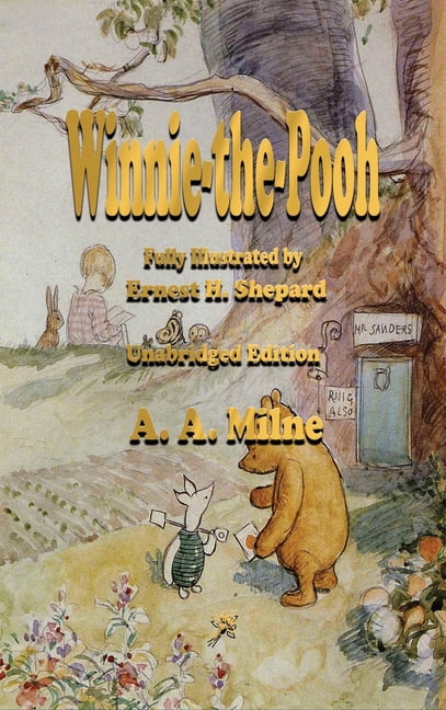 Winnie-The-Pooh: Facsimile of the Original 1926 Edition With