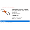 thumbnail image 2 of Power Steering Accessory Drive Belt - Compatible with 1978 - 1985 Mercedes-Benz 300CD 1979 1980 1981 1982 1983 1984, 2 of 2
