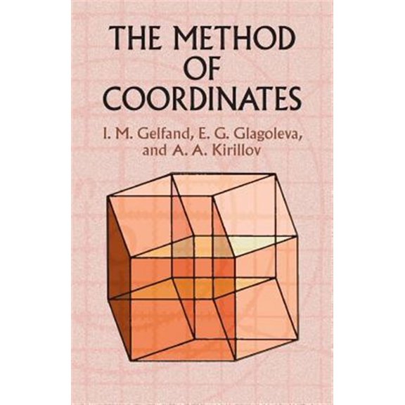 Pre-Owned The Method of Coordinates (Dover Books on Mathematics) Paperback