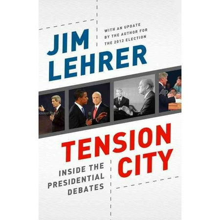 Tension City: Inside the Presidential Debates