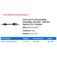 thumbnail image 2 of Front Left CV Axle Assembly - Compatible with 2006 - 2009 Kia Spectra 2.0L 4-Cylinder 2007 2008, 2 of 2