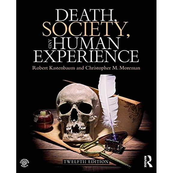 Pre-Owned Death, Society, and Human Experience (Paperback) 1138292400 9781138292406