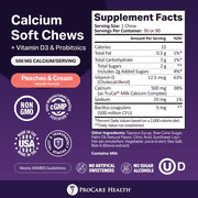 ProCare Health Calcium Soft Chew 500mg - Peaches and Cream Size: 30 Count