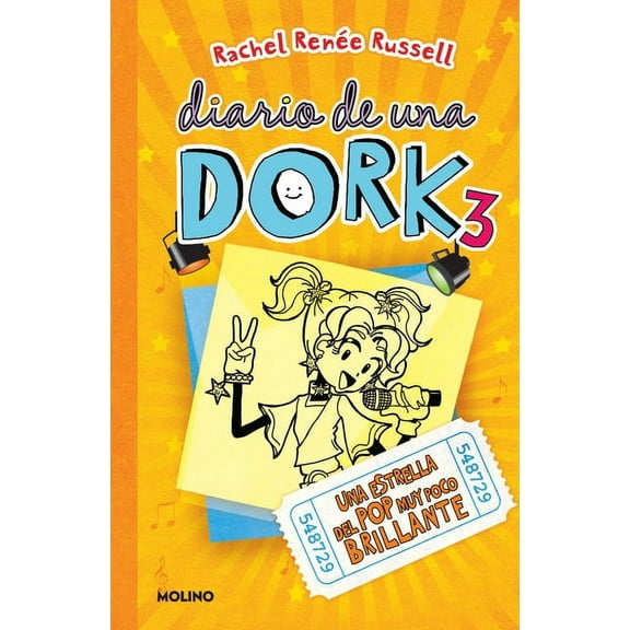 Diario de una Dork Una Estrella del Pop Muy Poco Brillante / Dork Diaries: Tales from a Not-So-Talented Pop Star, (Paperback)