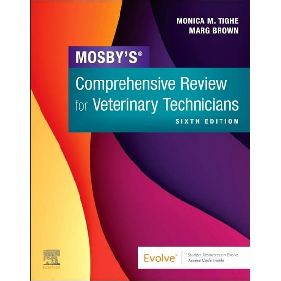 Mosby's Comprehensive Review for Veterinary Technicians, (Paperback)