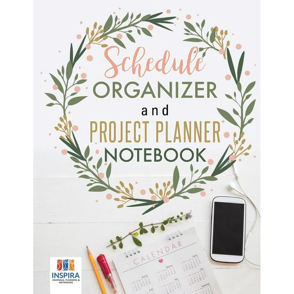 Schedule Organizer and Project Planner Notebook (Paperback) Walmart