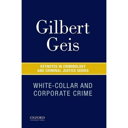 UPC: 9780190219284 | Keynotes Criminology Criminal Justice: White-Collar and Corporate Crime (Paperback)