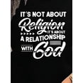 thumbnail image 3 of Religious Inspirational Quote T-Shirt for Women - "It'S Not About Religion, It'S About a Relationship with God" Printed Short Sleeve Tee, Casual Summer Top, Motivational Clothing | Relaxed Fit Tee |, 3 of 5