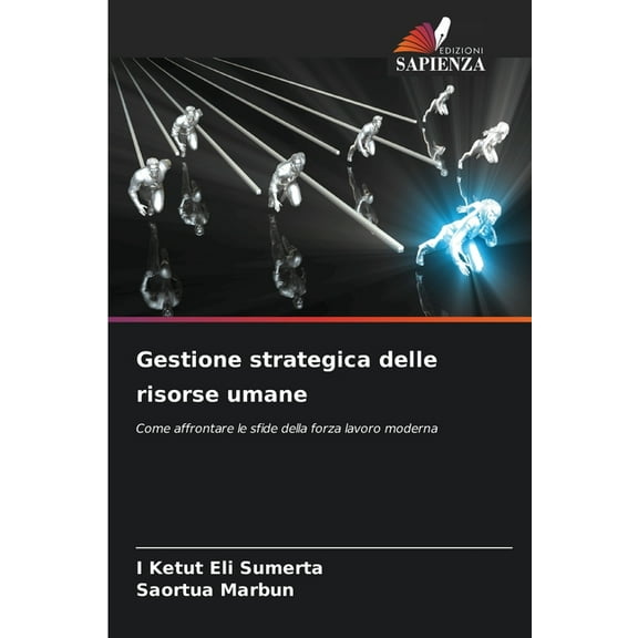 Gestione strategica delle risorse umane, (Paperback)