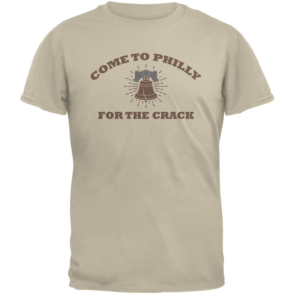 Come To Philly For The Crack T Shirt