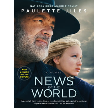 News of the World Movie Tie-in: A Novel (Paperback) by Paulette Jiles