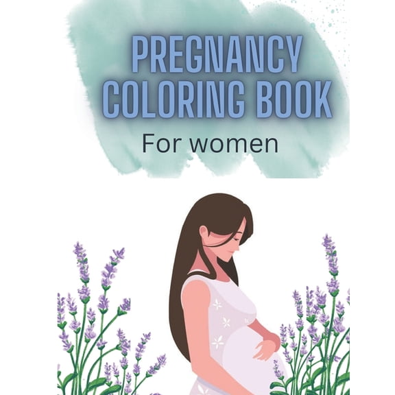 Pregnancy coloring book, (Paperback)