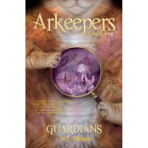 Arkeepers: Episode Four: Guardians, (Paperback)