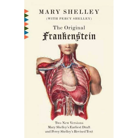 Pre-owned Original Frankenstein, Paperback by Shelley, Mary Wollstonecraft; Shelley, Percy Bysshe (CON); Robinson, Charles E. (EDT), ISBN 0307474429, ISBN-13 9780307474421