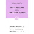 thumbnail image 1 of Breve historia de la literatura italiana Editorial Porrúa 9789684326149, 1 of 2
