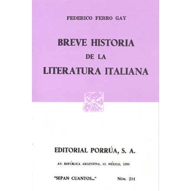 Breve historia de la literatura italiana Editorial Porrúa 9789684326149
