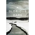 thumbnail image 1 of Pre-Owned A Glorious Dark: Finding Hope in the Tension Between Belief and Experience (Paperback) 0801016967 9780801016967, 1 of 1